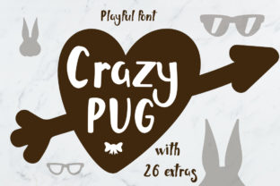 Crazy Pug: A Playful Font for Creative Expression