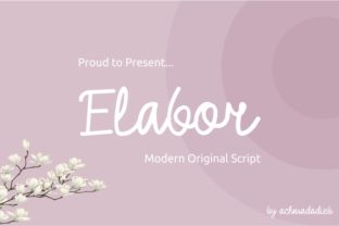 Elabor: A Script Font That Adds Visual Power to Your Designs