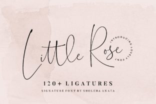 Little Rose: A Signature Font for Modern Design