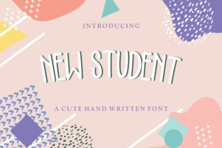 New Student: A Fresh and Cute Handwritten Font for Creative Projects