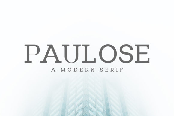 Paulose Family: A Modern Serif for Creative Expression