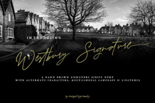 Westbury Signature: A Hand Drawn Font for Elegant and Modern Design